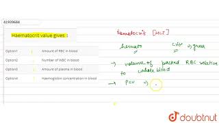 Haematocrit value gives [upl. by Nrol]