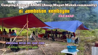 CAMPING BERSAMA YB DATUK SRI JOHN SIKIE [upl. by Ayital]