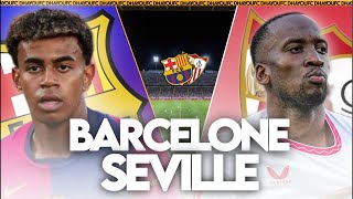 🔵🔴 BARCA  SEVILLE 🔴⚪️  🚨 LE CHOC DE LA LIGA 🔥  😈 LE RETOUR DE GAVI 🇪🇸  LIVE SHORT [upl. by Karly]