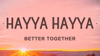 Hayya Hayya Better Together World Cup Song  FIFA World Cup 2022™ Top Version [upl. by Eneluqcaj756]