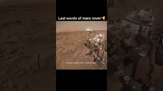 Last words of mars rover😢 [upl. by Andrej]