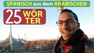 Lerne 25 Spanische Wörter die aus dem Arabischen stammen [upl. by Ecirtnahs109]