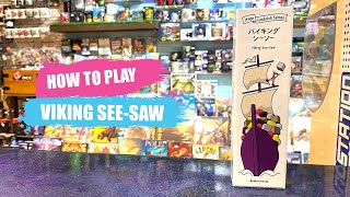 How to Play Viking Seesaw  Board Game Rules amp Instructions [upl. by Acinna]