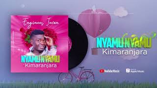 Nyamu Nyamu Kimaranjara  Engineer Jovan Official Music Audio [upl. by Adnoral]