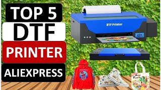 Top 5 Best DTF Printer in 2025 on Aliexpress [upl. by Etnaed]