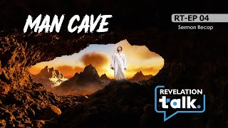 RT EP04 MAN CAVE PROPHET LOVY SERMON RECAP CONTINUATION [upl. by Emixam]