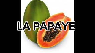 DAY 20 LA PAPAYE PAWPAWPAPAYA basicfrench everydayfrenchvocabulary vocabulairepouraujourdhui [upl. by Lilith]