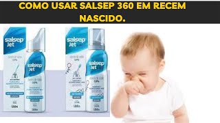 como usar salsep 360 em recem nascido [upl. by Mikkel]