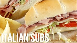 How to Make Italian Subs Homemade DeliStyle HoagieGrinderHero Sandwiches [upl. by Ennovaj235]