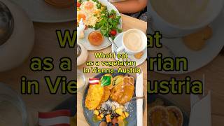 What I eat in Vienna Austria vegetarian 🇦🇹🌱 vienna schnitzel whatieatinaday [upl. by Olethea]