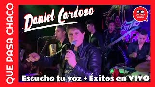 DANIEL CARDOZO 2019 Escucho tu Voz y más enganchados [upl. by Willie]