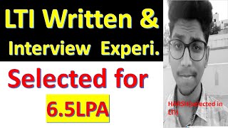 LTILampT Infotech Written amp Interview Experience  Selected for 65 LPA  HarshaVardhan 2021 batch [upl. by Nho]