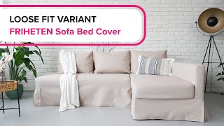 Loose fit variant of FRIHETEN Sofa Bed Sofa Cover  Masters of Covers [upl. by Newol]