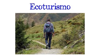 🌳 ¿Qué es el Ecoturismo ✈️ Fácil y Rápido  BIOLOGÍA [upl. by Lasyrc493]