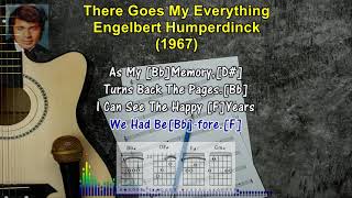 THERE GOES MY EVERYTHING  Engelbert Humperdinck 1967 Karaoke SingALong Lyrics amp Guitar Chords [upl. by Yelyk]