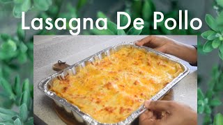 Como Hacer Lasagna De Pollo [upl. by Yeca249]