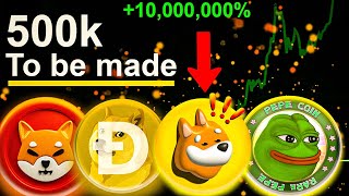 Make 500k This Cycle With MEMECOINS  Pepe amp Bonk Coin and more [upl. by Augustus]