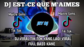 DJ ESTCE QUE TU MAIMES REMIX  VIDEO LIRIK  FULL BASS TERBARU VIRAL TIK TOK [upl. by Renata683]