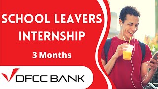 DFCC Bank Job Vacancies Internship for School Leavers Job vacancies in Sri Lanka 2022 [upl. by Jaynell]