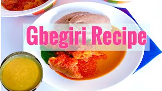 How To Make Gbegiri Beans SoupAfrican Soup [upl. by Alleuol1]