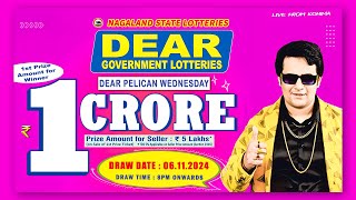 🔴LIVE  Nagaland Lottery Sambad Today 06112024 Dear Pelican Wednesday 8PM Draw [upl. by Ahseat]