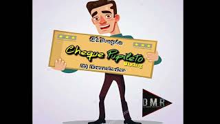 EL CHEQUE PUPILETO  Champeta Africana DMR PRODUCTION Dj Demoledor [upl. by Nirrak]