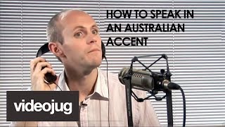 How To Speak With An Australian Accent [upl. by Norit]