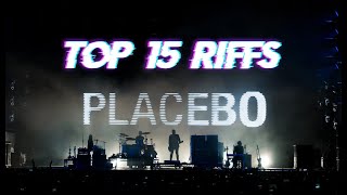 TOP 15 RIFFS OF PLACEBO [upl. by Sadowski]