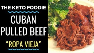 Keto Cuban Shredded Beef  Ropa Vieja  The Keto Foodie [upl. by Arette]