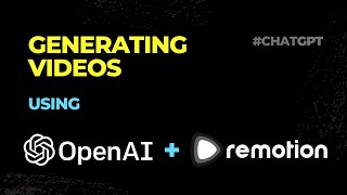 Can ChatGPT create videos with Code ReMotion with React chatgpt openai react [upl. by Emmett]