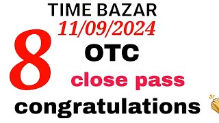 Time bazar today otc 11092024  today vip otc time bazar fix jodi line tips and tricks satta [upl. by Vowel]