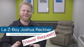 LaZBoy Joshua Recliner  Recliner Review Episode 15 [upl. by Cecilius]