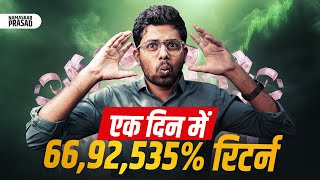 1 Lac to 670Cr In One Day  Craziest Return [upl. by Qerat260]