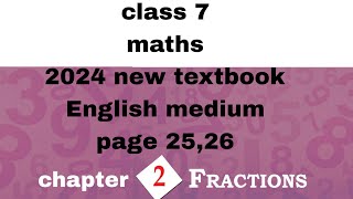 class 7 maths chapter 2 page 2526 English medium fractions 2024 new textbook kerala syllabus [upl. by Addy]