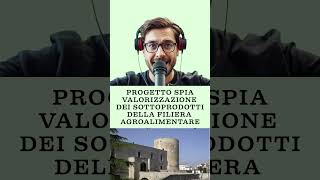 Progetto SPIA per l’Innovazione nella filiera dei sottoprodotti agroalimentari [upl. by Lesslie375]