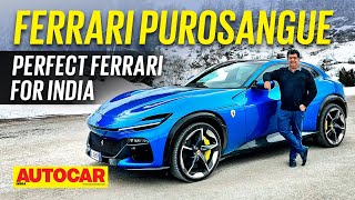 Ferrari Purosangue review  Perfect Ferrari for India  Drive  Autocar India [upl. by Enreval]