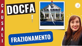 Frazionamento unità immobiliare  Causale DOCFA [upl. by Tempest]