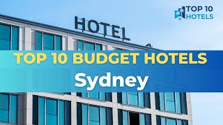 Top 10 Budget Hotels in Sydney [upl. by Leshia947]