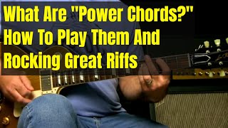 Guitar Power Chords And Power Chord Riffs Lesson [upl. by Johnson]