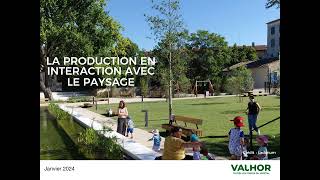 La production horticole en interaction avec le paysage  VALHOR [upl. by Ientirb]