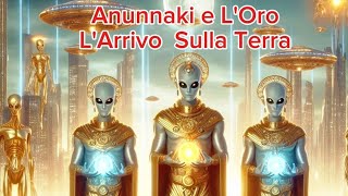 ANUNNAKI LARRIVO SULLA TERRA [upl. by Pressman]