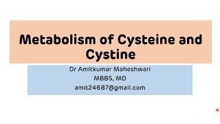 Metabolism of Cysteine and Cystine  Cystinuria  Cystinosis  NEET PG [upl. by Jerrol]