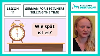 Conversational German for Beginners A1A2  Lesson 11 Telling The Time [upl. by Ocko]