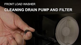 Cleaning the Drain Pump and Filter on Front Load Washer [upl. by Nirot]