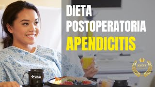 Dieta en el postoperatorio de apendicitis [upl. by Bel]