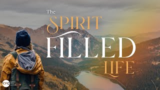 The Spirit Filled Life Spiritual Gifts [upl. by Ayalahs235]