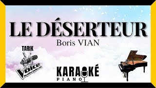 Le déserteur  Boris VIAN Karaoké Piano Français ♪ VERSION  Tarik THE VOICE ♪ [upl. by Lleroj528]