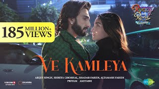 Ve Kamleya  Rocky Aur Rani Kii Prem Kahaani  Ranveer  Alia  Pritam  Amitabh  Arijit  Shreya [upl. by Maclaine]