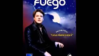 Fuego  Astazi este ziua mea  CD  Clar de luna [upl. by Roon]