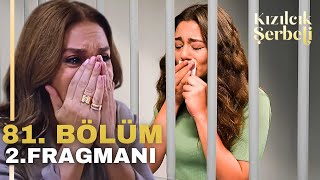 Kızılcık Şerbeti 81 Bölüm 2 Fragman  Doğayı Şok Eden Hapis Cezası [upl. by Luanni138]